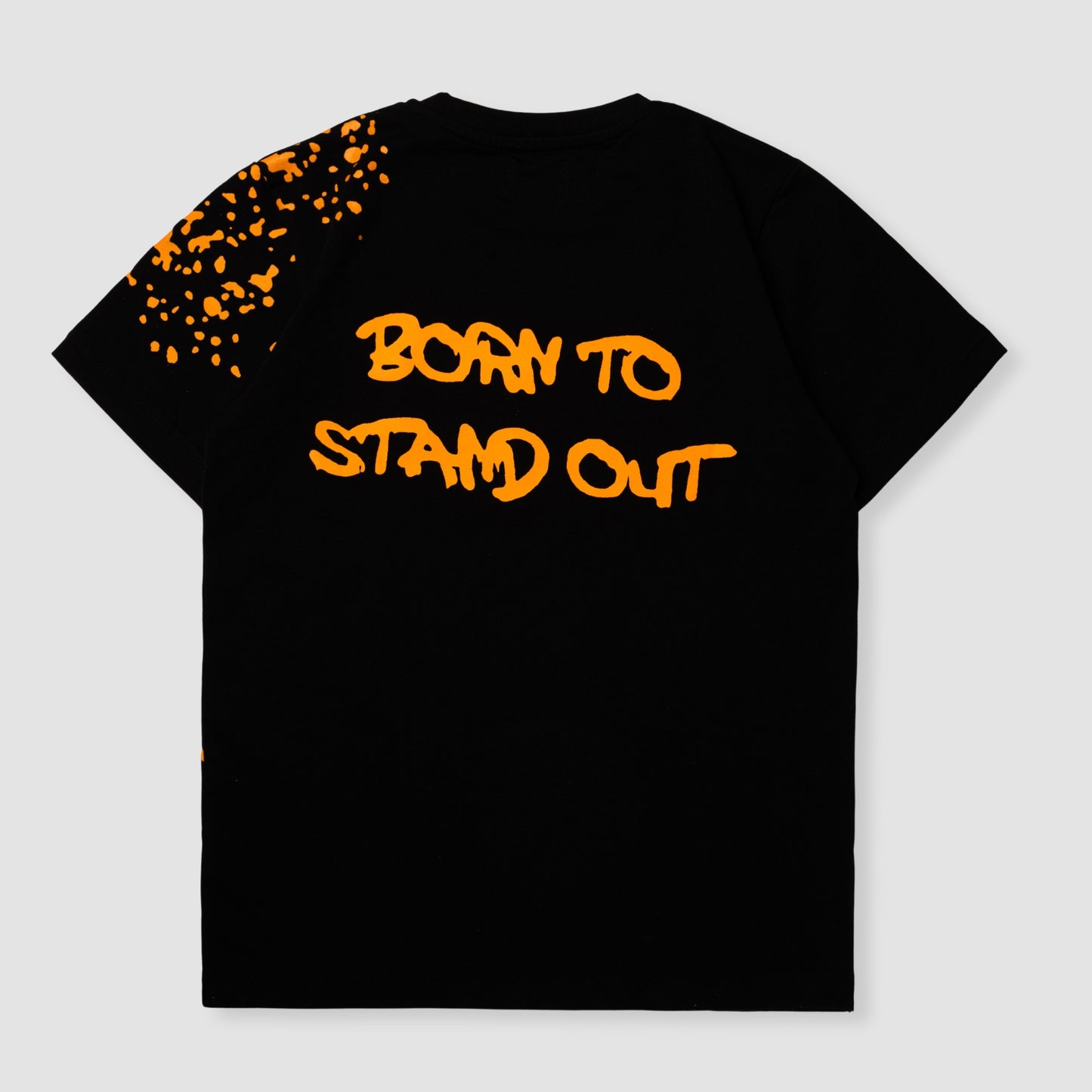 BORN TO STAND OUT BLACK